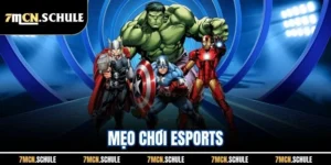 Mẹo Chơi ESports 7M - Ngọn Gió Giải Trí Mới Mẻ 2025